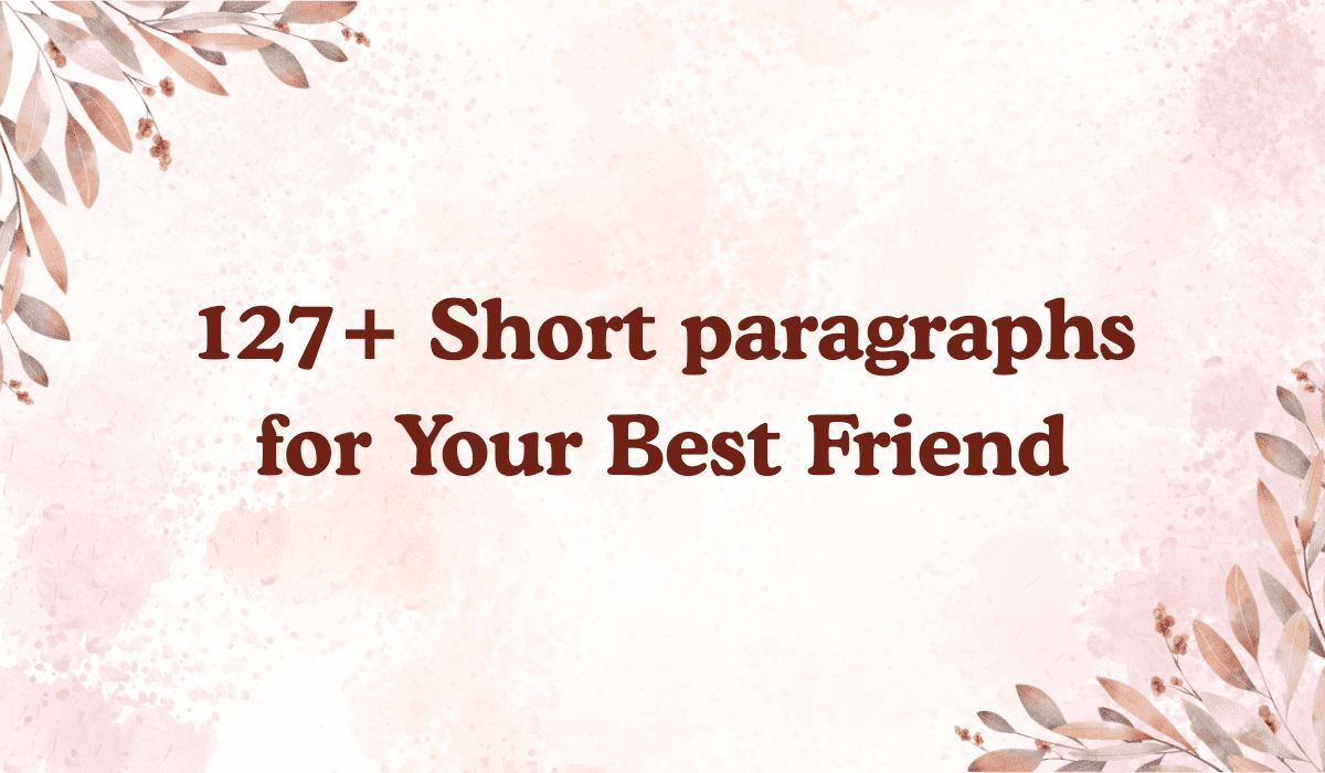 short-paragraphs-for-your-best-friend