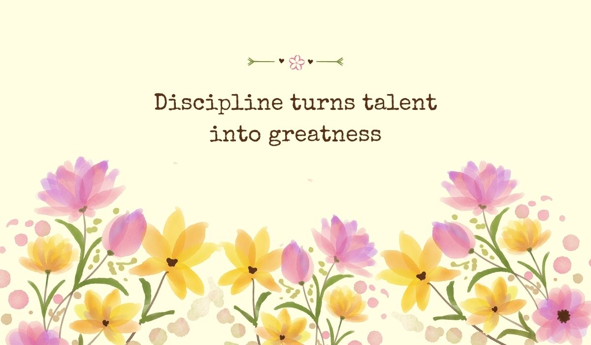 Bright pastel yellow graphic filled across the bottom with a row of delicate watercolor tulips and field flowers, showcasing inspiring best motivational quotes for athletes: "Discipline turns talent into greatness".