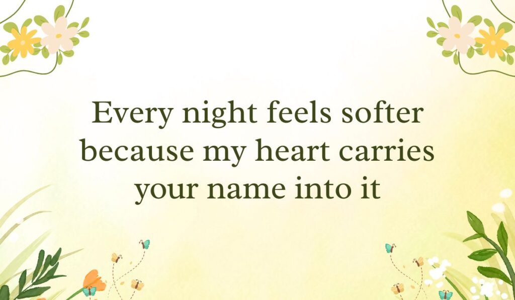 Soft pastel yellow gradient background framed with simple white and yellow flower vine graphics in the corners, spotlighting affectionate good night text messages for her: "Every night feels softer because my heart carries your name into it".