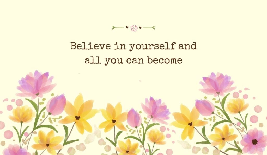Bright pastel yellow graphic filled across the bottom with a row of delicate watercolor tulips and field flowers, showcasing inspiring graduation quotes for high school: "Believe in yourself and all you can become".