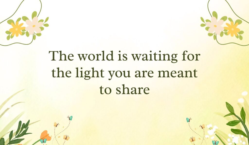 Soft pastel yellow gradient background framed with simple white and yellow flower vine graphics in the corners, spotlighting uplifting happy 18th birthday wishes: "The world is waiting for the light you are meant to share".
