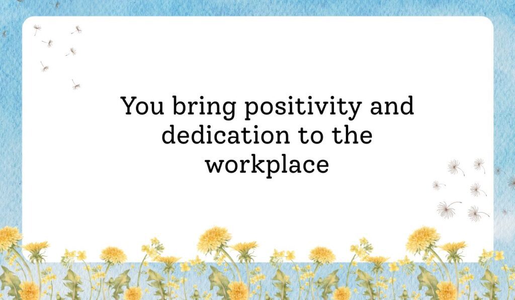 Clean white card framed by a vibrant light blue sky texture background with delicate dandelion flowers along the bottom border, showcasing kind happy birthday wishes for coworker: "You bring positivity and dedication to the workplace".