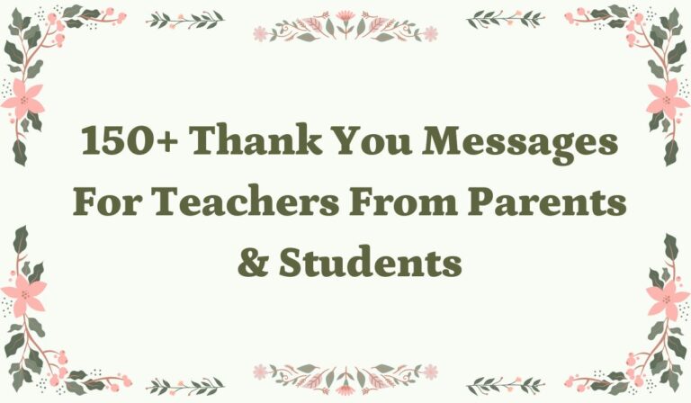 150+ Thank You Messages for Teachers From Parents & Students