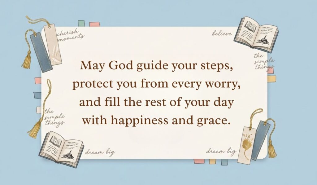 alt="Soft blue desktop flat lay with mini books and tassel bookmarks displaying a good afternoon blessings quote reading, 'May God guide your steps, protect you from every worry, and fill the rest of your day with happiness and grace.'"