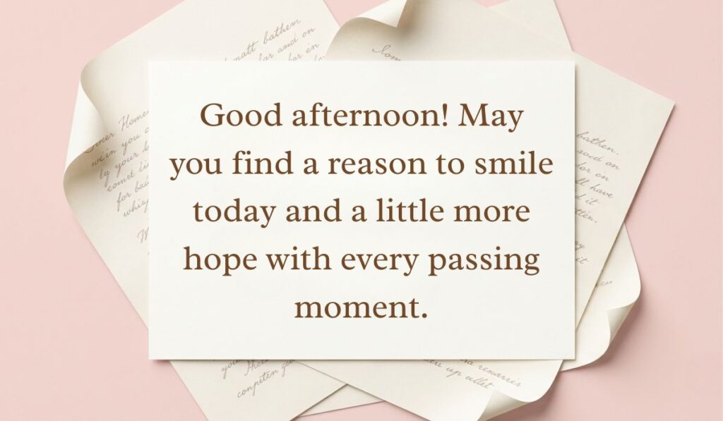 alt="Stack of curled vintage stationery letters showcasing a good afternoon blessings card reading, 'Good afternoon! May you find a reason to smile today and a little more hope with every passing moment.'"