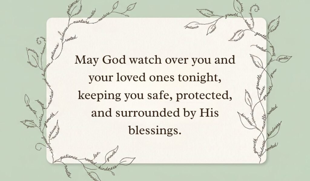 alt="Light green background framed by typographic leafy vine art featuring a good evening blessings card reading, 'May God watch over you and your loved ones tonight, keeping you safe, protected, and surrounded by His blessings.'"