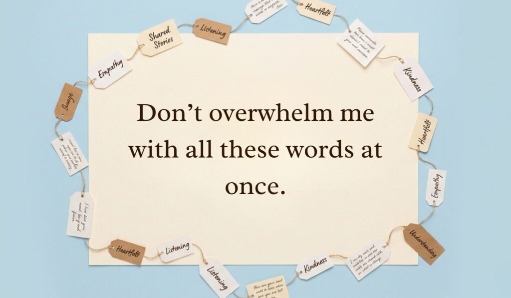 Soft blue background framed with string-tied message tags showing a humorous option for how to respond to dry texts reading, "Don't overwhelm me with all these words at once."