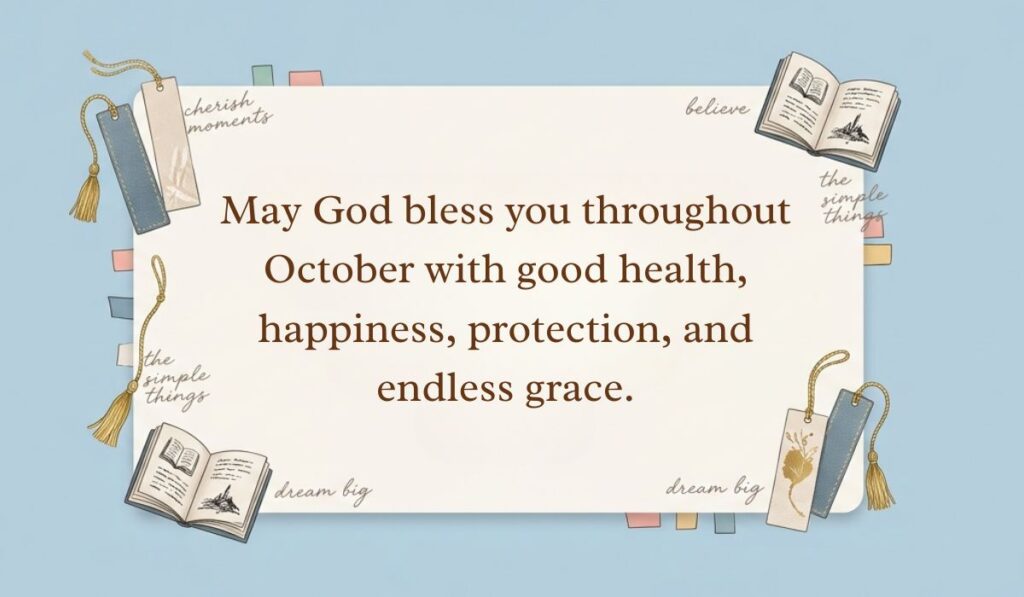 Soft blue desktop flat lay with mini books and tassel bookmarks displaying an october blessings quote reading, "May God bless you throughout October with good health, happiness, protection, and endless grace."