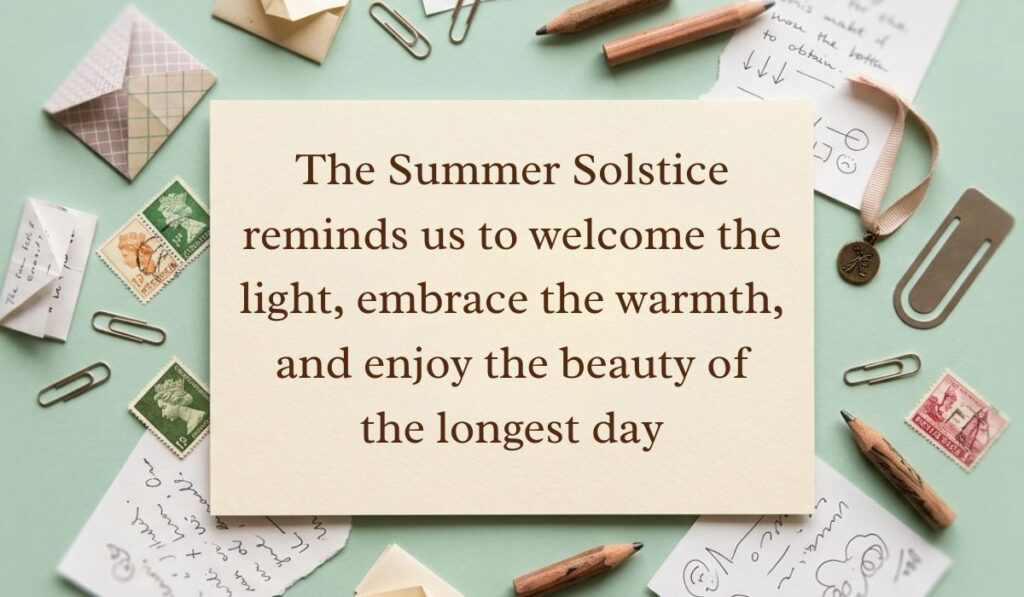 Soft mint green vintage desk layout with scattered envelopes, postage stamps, and paperclips featuring summer solstice quotes reading, "The Summer Solstice reminds us to welcome the light, embrace the warmth, and enjoy the beauty of the longest day"