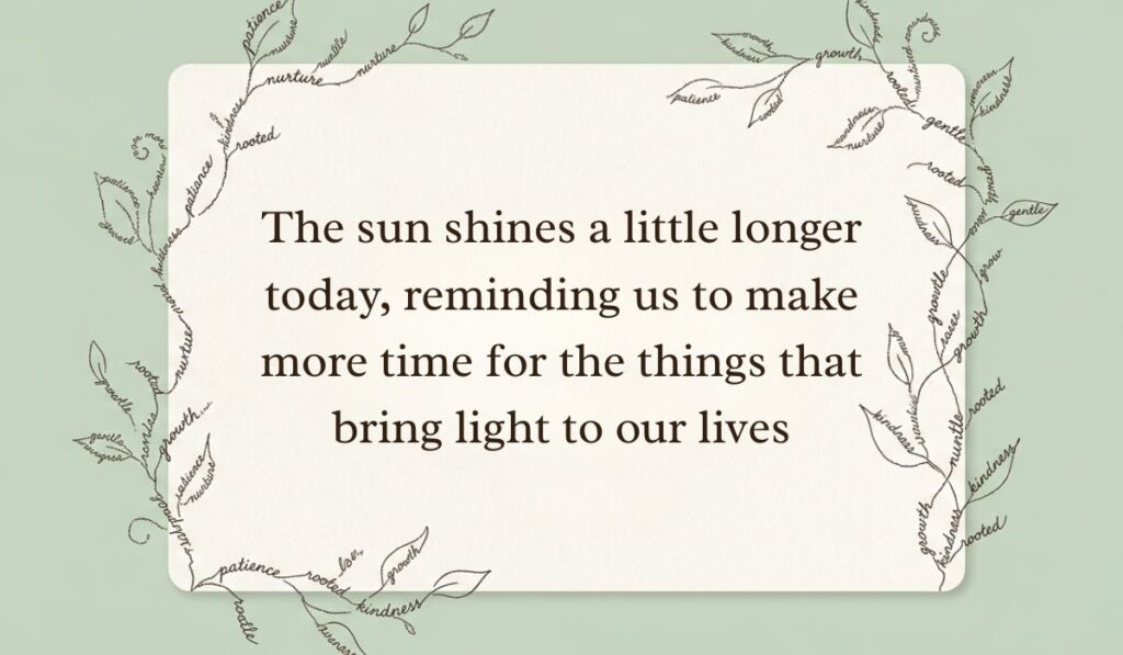 Cream card framed by delicate botanical vine line art composed of cursive script featuring summer solstice quotes stating, "The sun shines a little longer today, reminding us to make more time for the things that bring light to our lives"