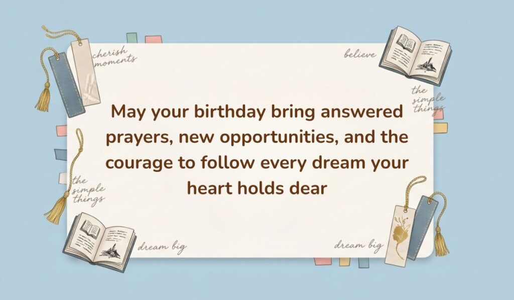 Birthday prayer for a sister asking for answered prayers, new opportunities, and courage to follow her dreams, with bookmarks and open books on blue