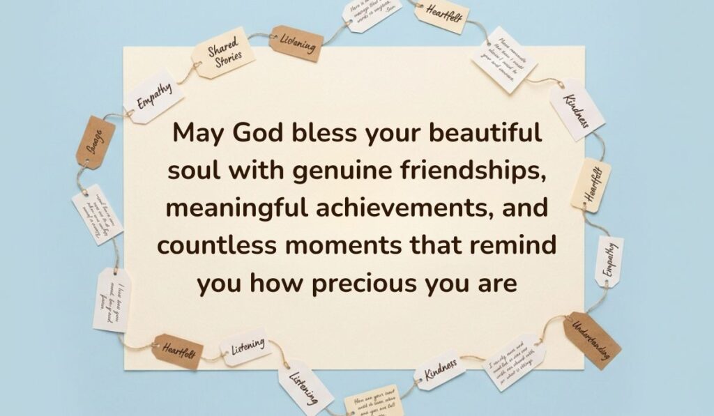 Birthday blessings for sister praying for genuine friendships and meaningful achievements, framed by kindness and empathy tags on blue