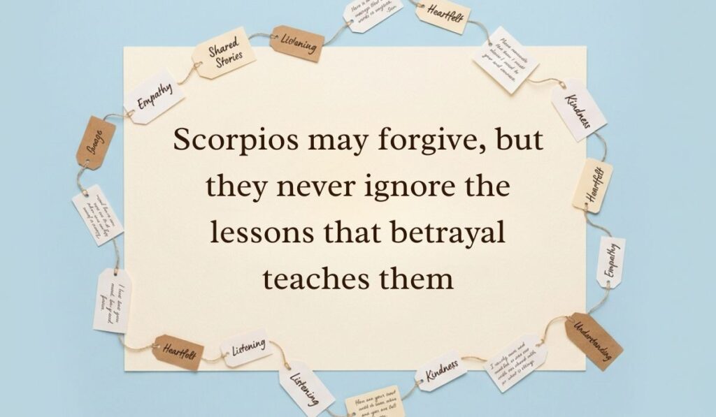 Soft blue background decorated with a ring of string-bound message tags showcasing scorpio quotes reading, "Scorpios may forgive, but they never ignore the lessons that betrayal teaches them"