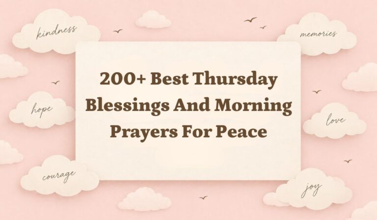 200+ Best Thursday Blessings and Morning Prayers for Peace
